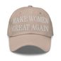 Make Women Great Again Embroidered Dad Hat - Stone