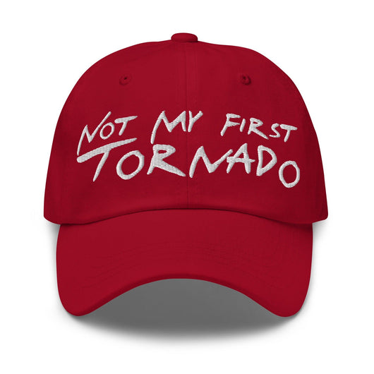 Not My First Tornado Dad Hat - Cranberry