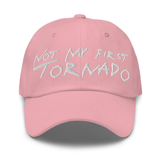 Not My First Tornado Dad Hat - Pink