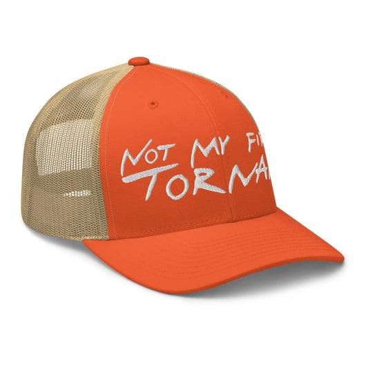 Not My First Tornado Retro Trucker Hat