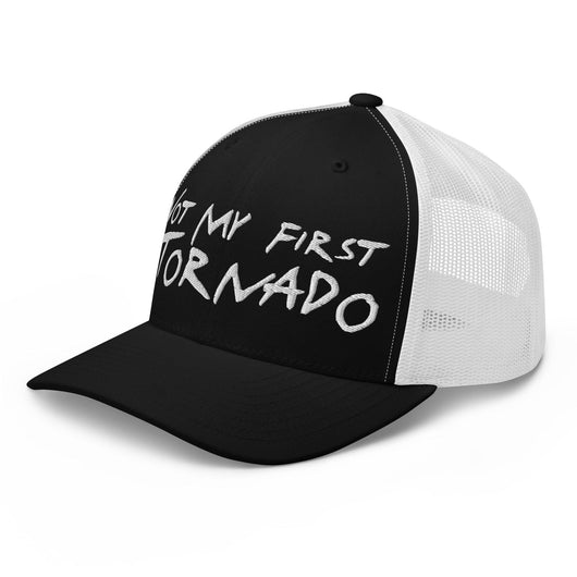 Not My First Tornado Retro Trucker Hat