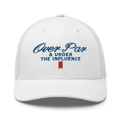 Over Par and Under the Influence Retro Trucker Hat - White - Headwear