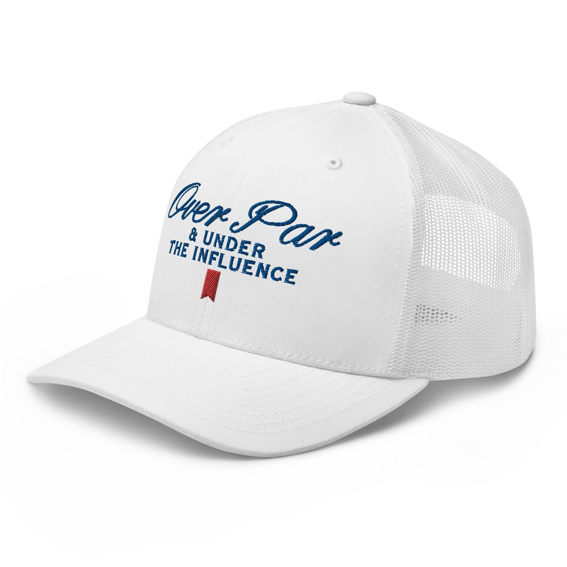 Over Par and Under the Influence Retro Trucker Hat - White - Headwear