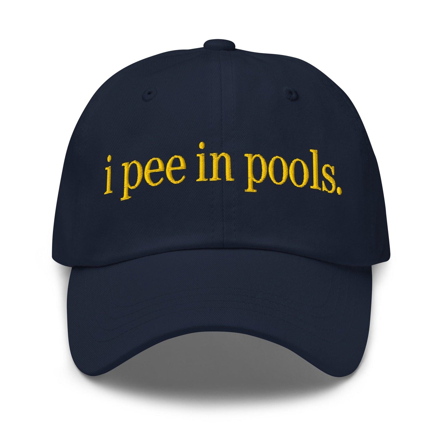 I Pee in Pools Embroidered Dad Hat - Navy