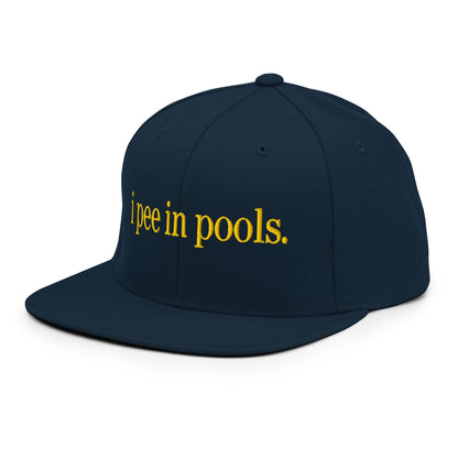 I Pee in Pools Embroidered Flat Bill Brim Snapback Hat