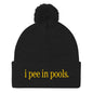 I Pee in Pools Embroidered Knit Pom Beanie - Black