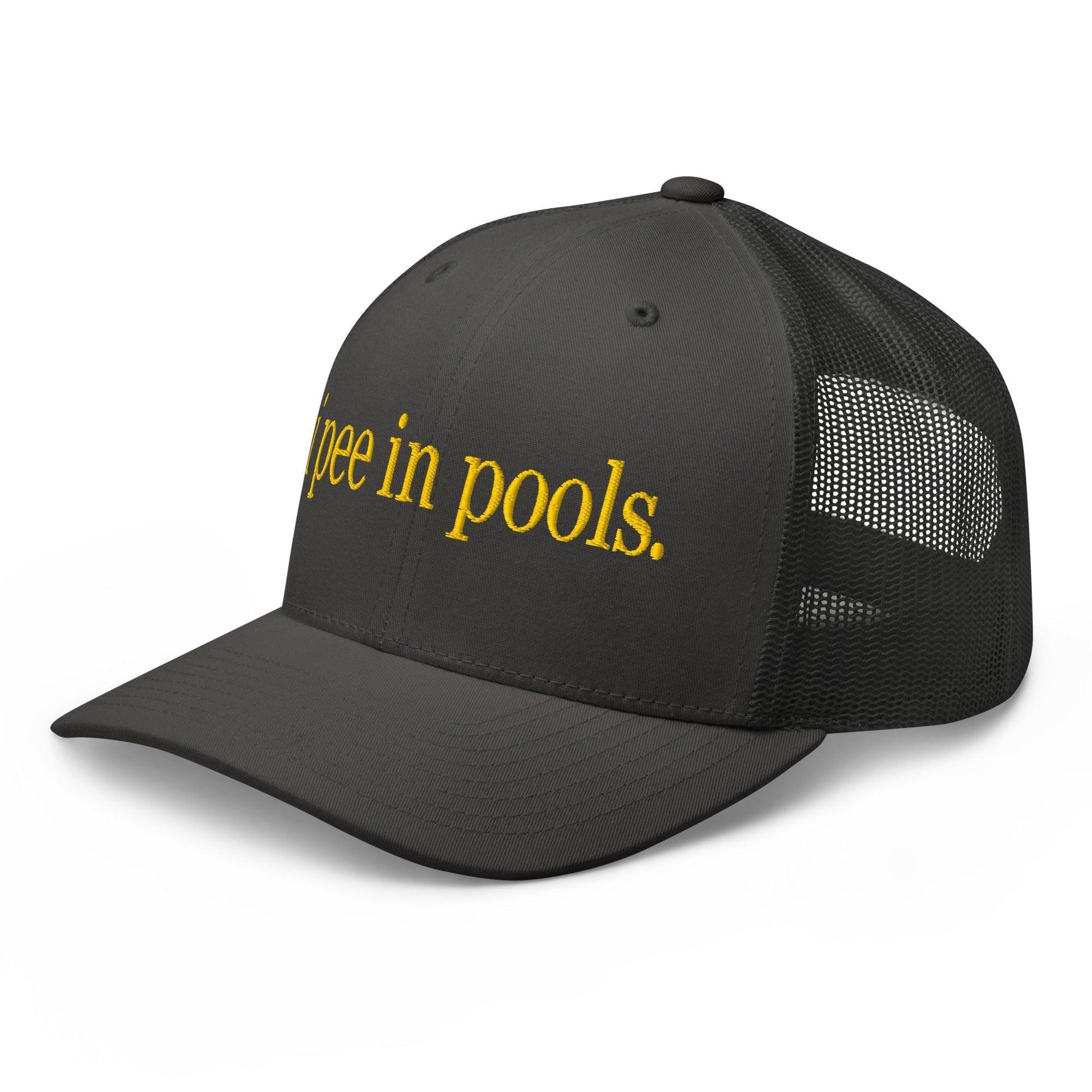 I Pee in Pools Embroidered Mesh Trucker Hat