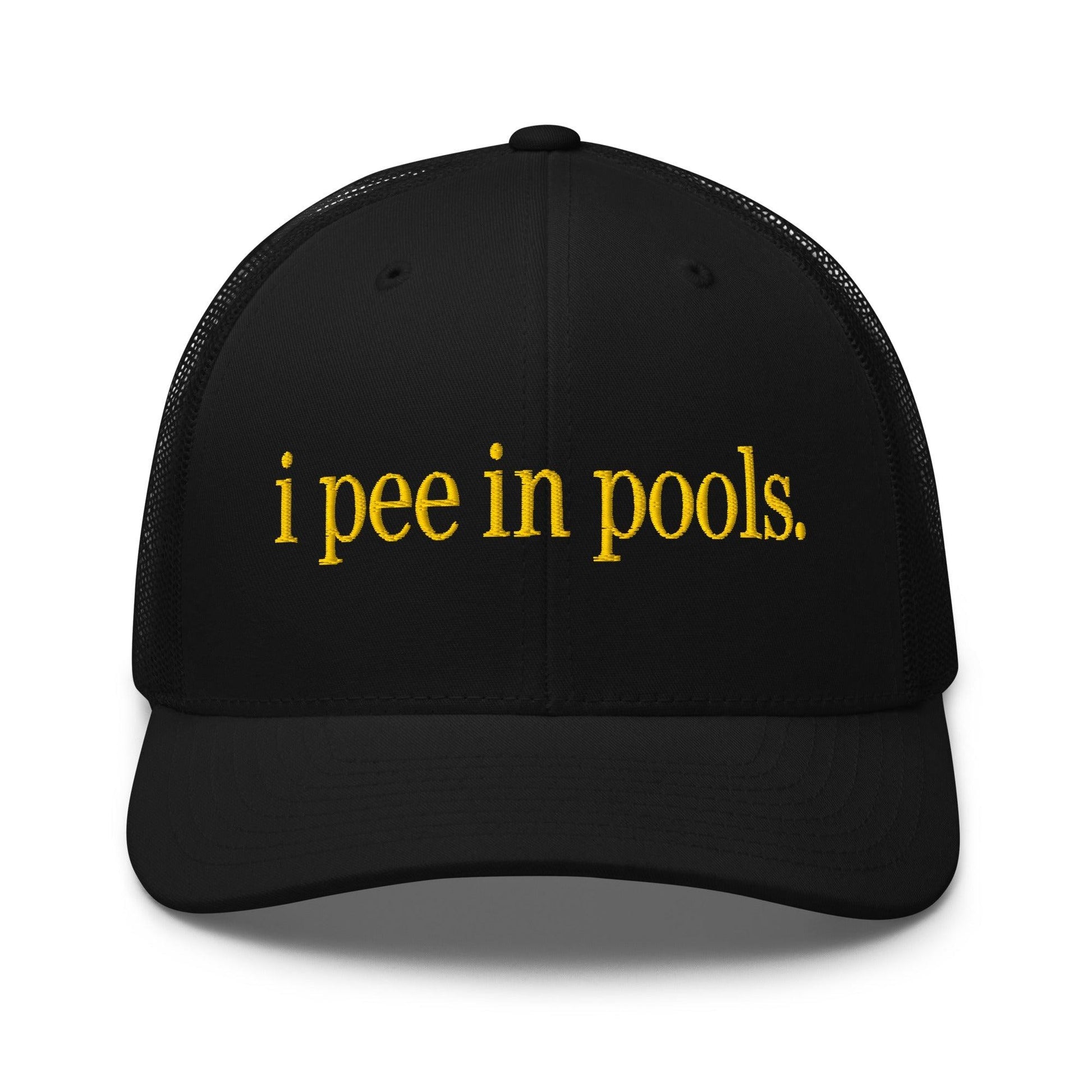 I Pee in Pools Embroidered Mesh Trucker Hat - Black