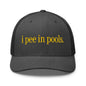 I Pee in Pools Embroidered Mesh Trucker Hat - Dark Heather Gray