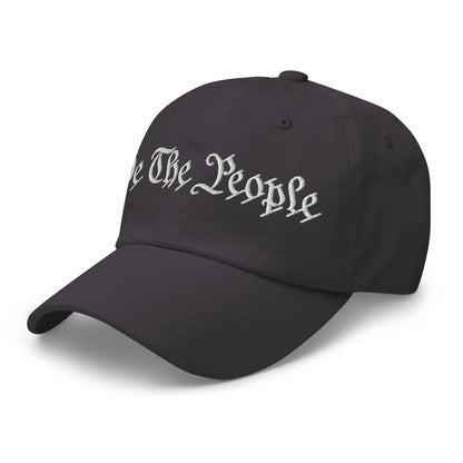 We The People Embroidered Dad Hat