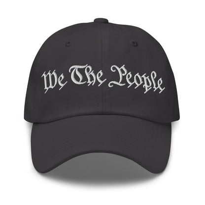 We The People Embroidered Dad Hat - Dark Grey