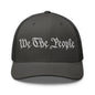 We The People Embroidered Mesh Trucker Hat - Charcoal