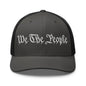 We The People Embroidered Mesh Trucker Hat - Charcoal/ Black