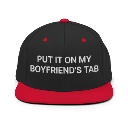 Put It on My Boyfriend’s Tab Embroidered Flat Bill Brim Snapback Hat - Black/ Red