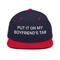 Put It on My Boyfriend’s Tab Embroidered Flat Bill Brim Snapback Hat - Navy/ Red