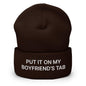 Put It on My Boyfriend’s Tab Embroidered Knit Cuffed Beanie - Brown