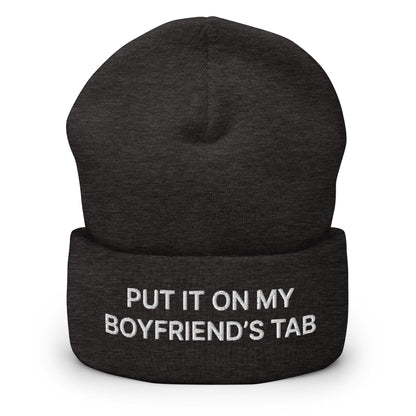 Put It on My Boyfriend’s Tab Embroidered Knit Cuffed Beanie - Dark Grey