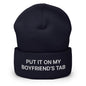 Put It on My Boyfriend’s Tab Embroidered Knit Cuffed Beanie - Navy