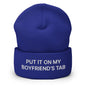 Put It on My Boyfriend’s Tab Embroidered Knit Cuffed Beanie - Royal