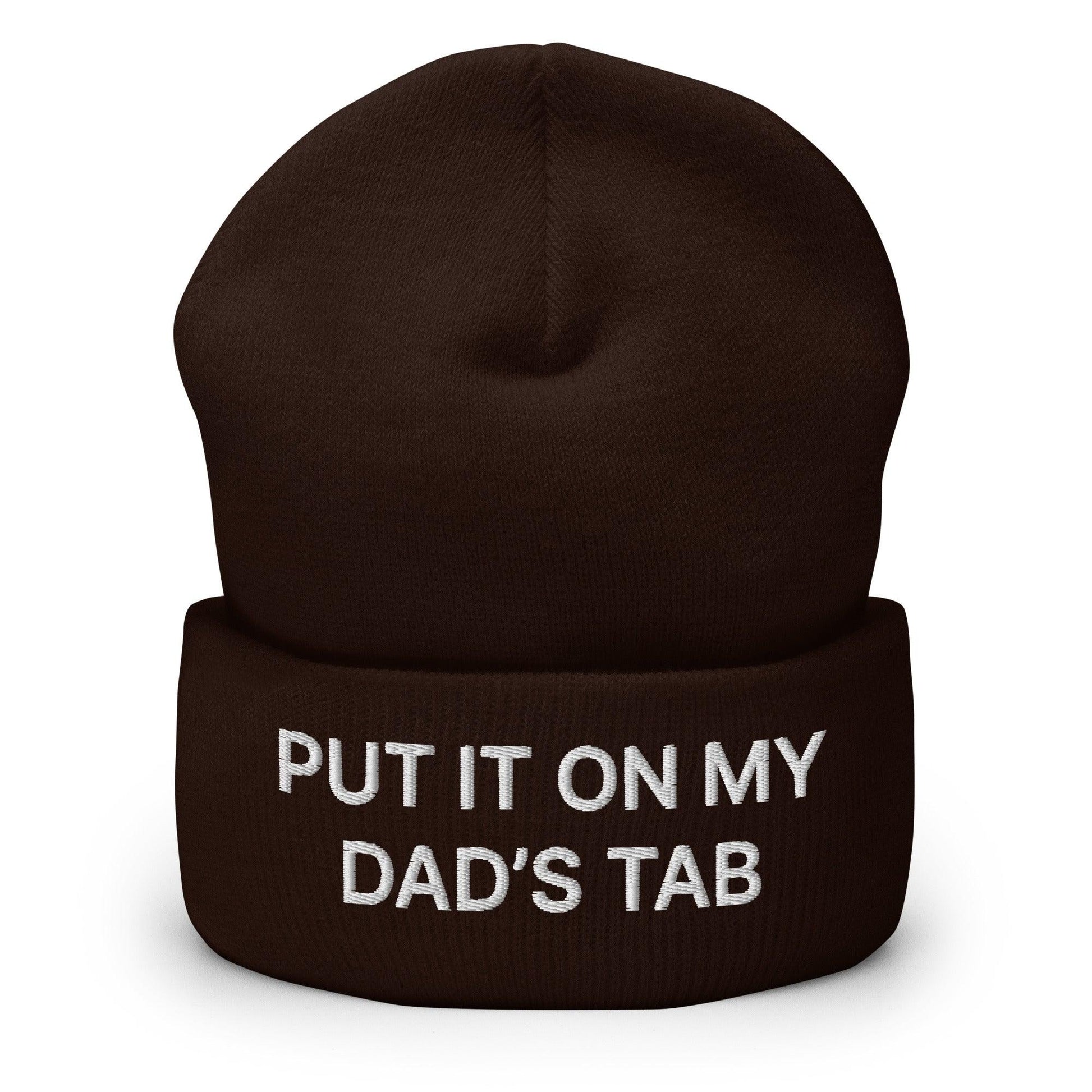 Put It on My Dad’s Tab Embroidered Knit Cuffed Beanie - Brown