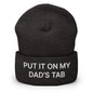 Put It on My Dad’s Tab Embroidered Knit Cuffed Beanie - Dark Grey
