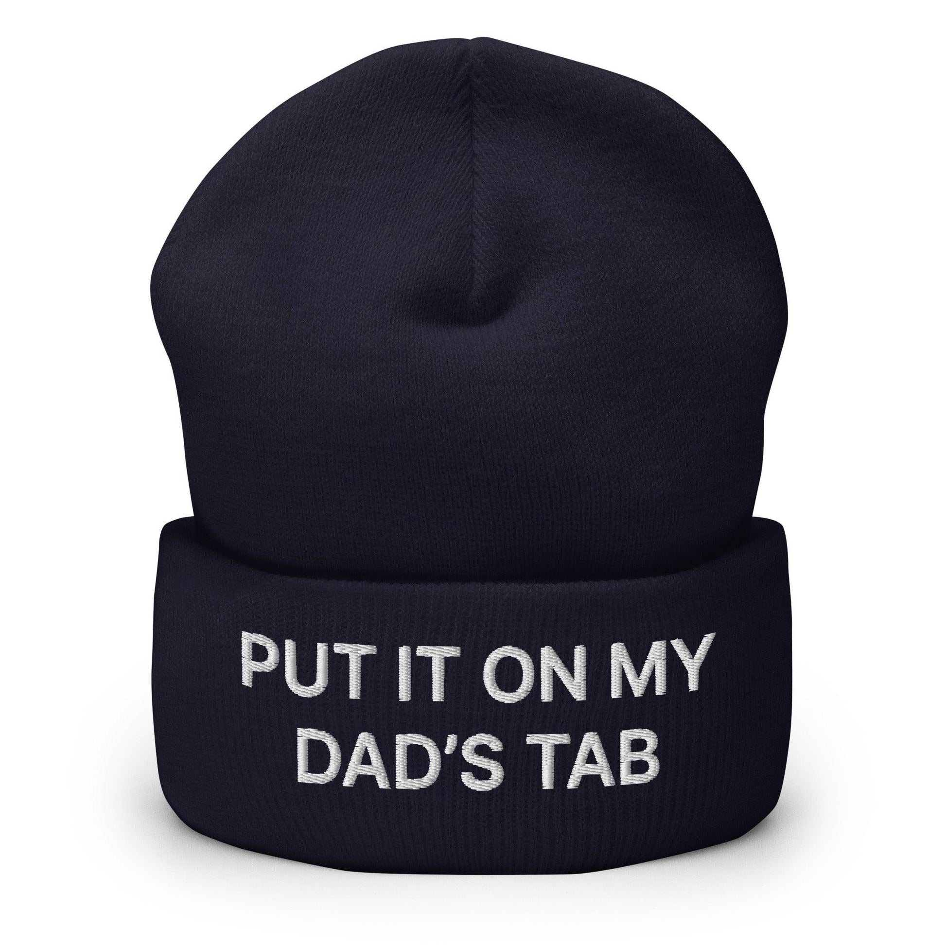 Put It on My Dad’s Tab Embroidered Knit Cuffed Beanie - Navy