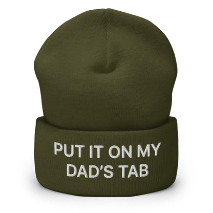 Put It on My Dad’s Tab Embroidered Knit Cuffed Beanie - Olive