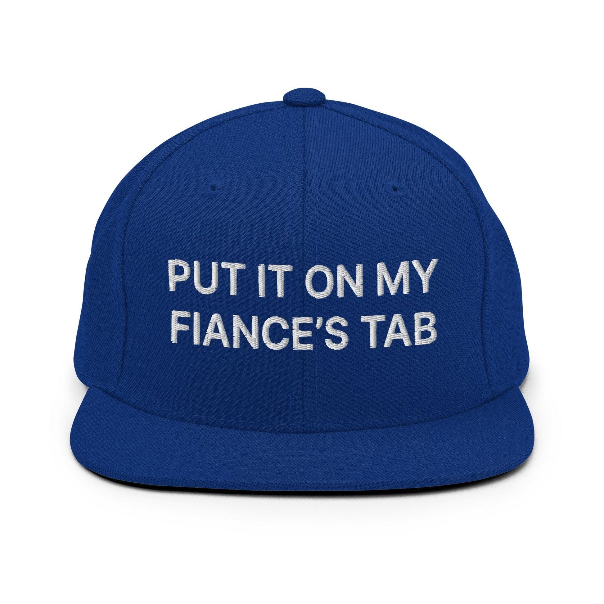 Put It on My Fiance’s Tab Embroidered Flat Bill Brim Snapback Hat - Royal Blue