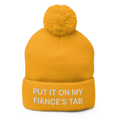 Put It on My Fiance’s Tab Embroidered Knit Pom Beanie - Gold