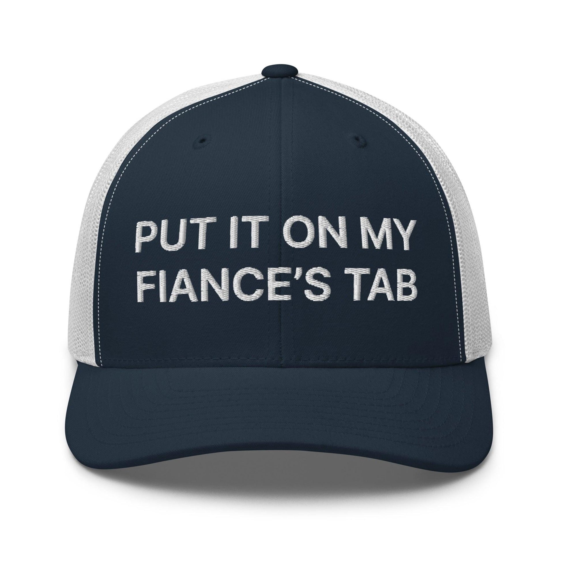 Put It on My Fiance’s Tab Embroidered Mesh Trucker Hat - Navy/ White