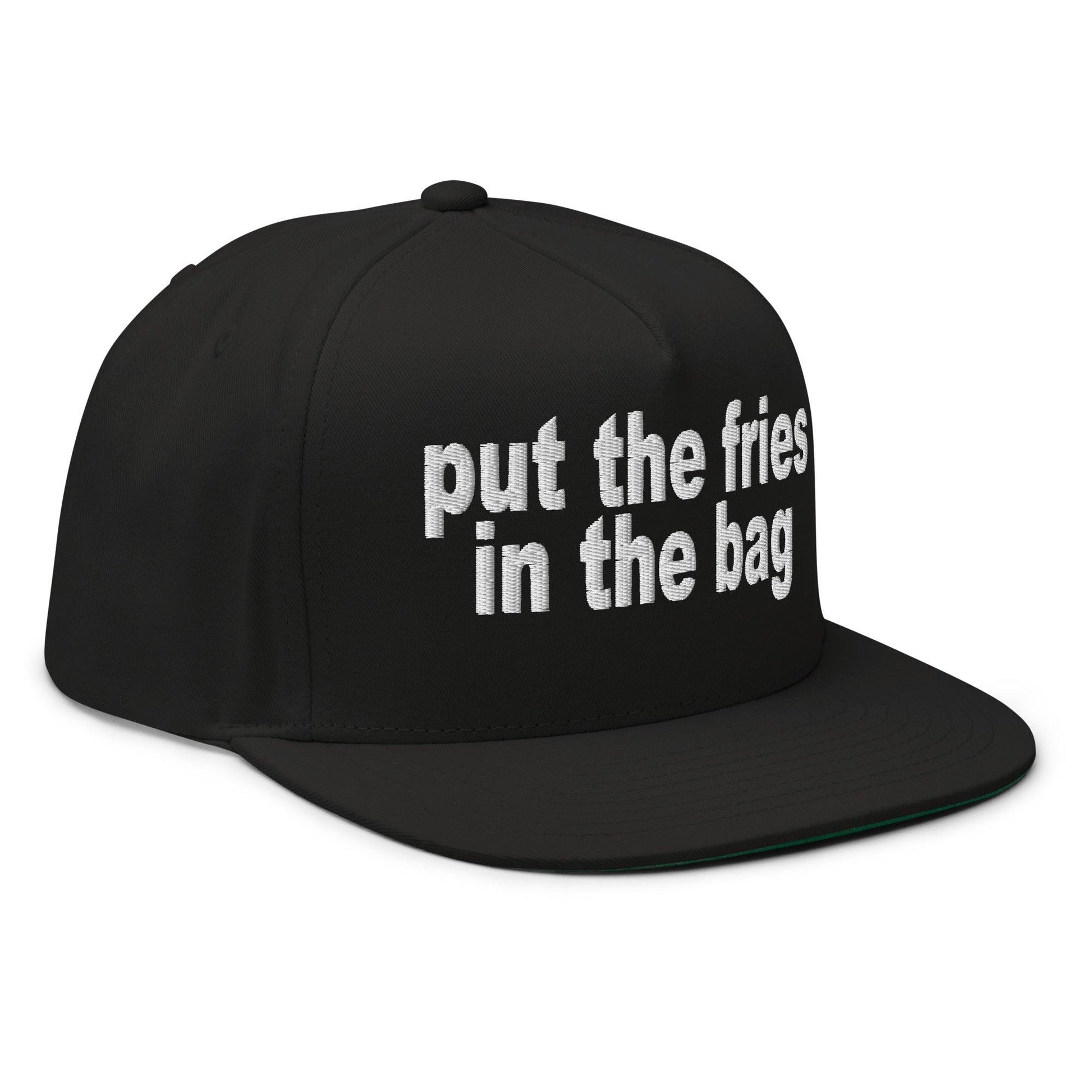 Put the Fries in Bag Embroidered 5 Panel Flat Bill Brim Snapback Hat