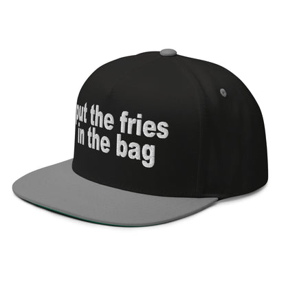 Put the Fries in Bag Embroidered 5 Panel Flat Bill Brim Snapback Hat