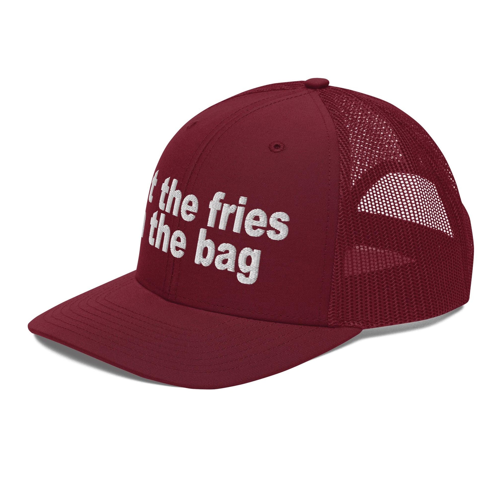 Put the Fries in Bag Embroidered Classic Mesh Trucker Hat