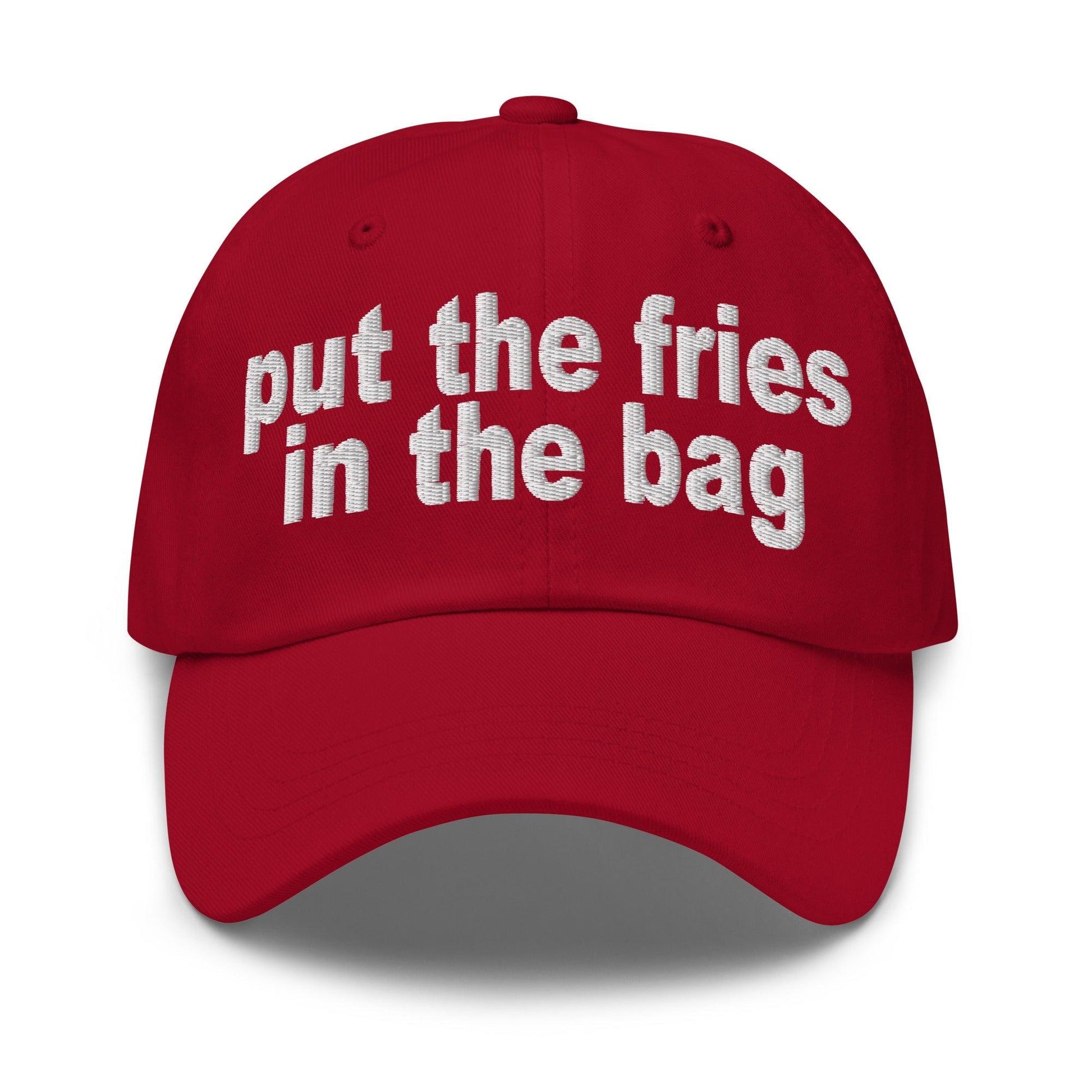 Put the Fries in Bag Embroidered Dad Hat - Cranberry