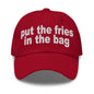 Put the Fries in Bag Embroidered Dad Hat - Cranberry