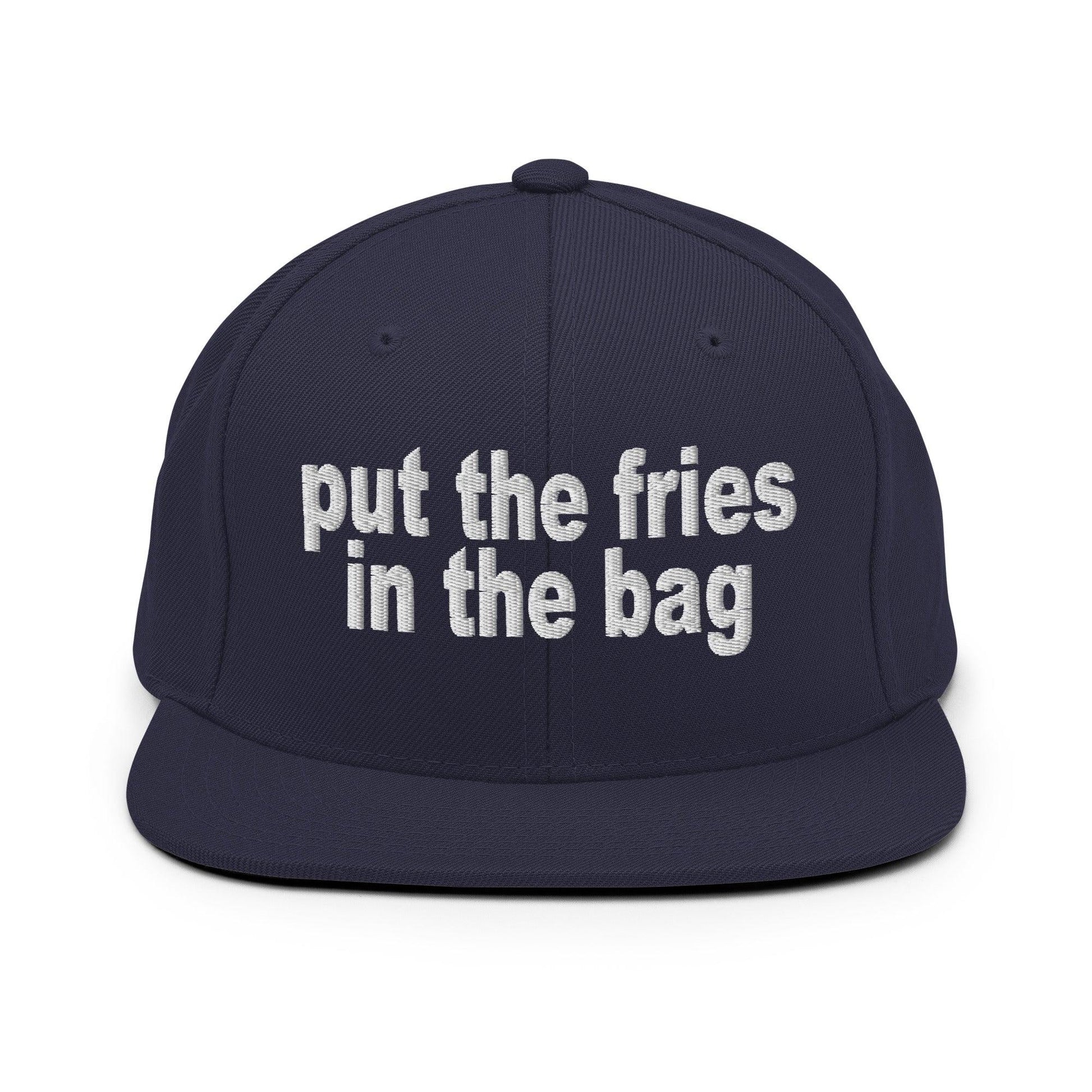 Put the Fries in Bag Embroidered Flat Bill Brim Snapback Hat - Navy