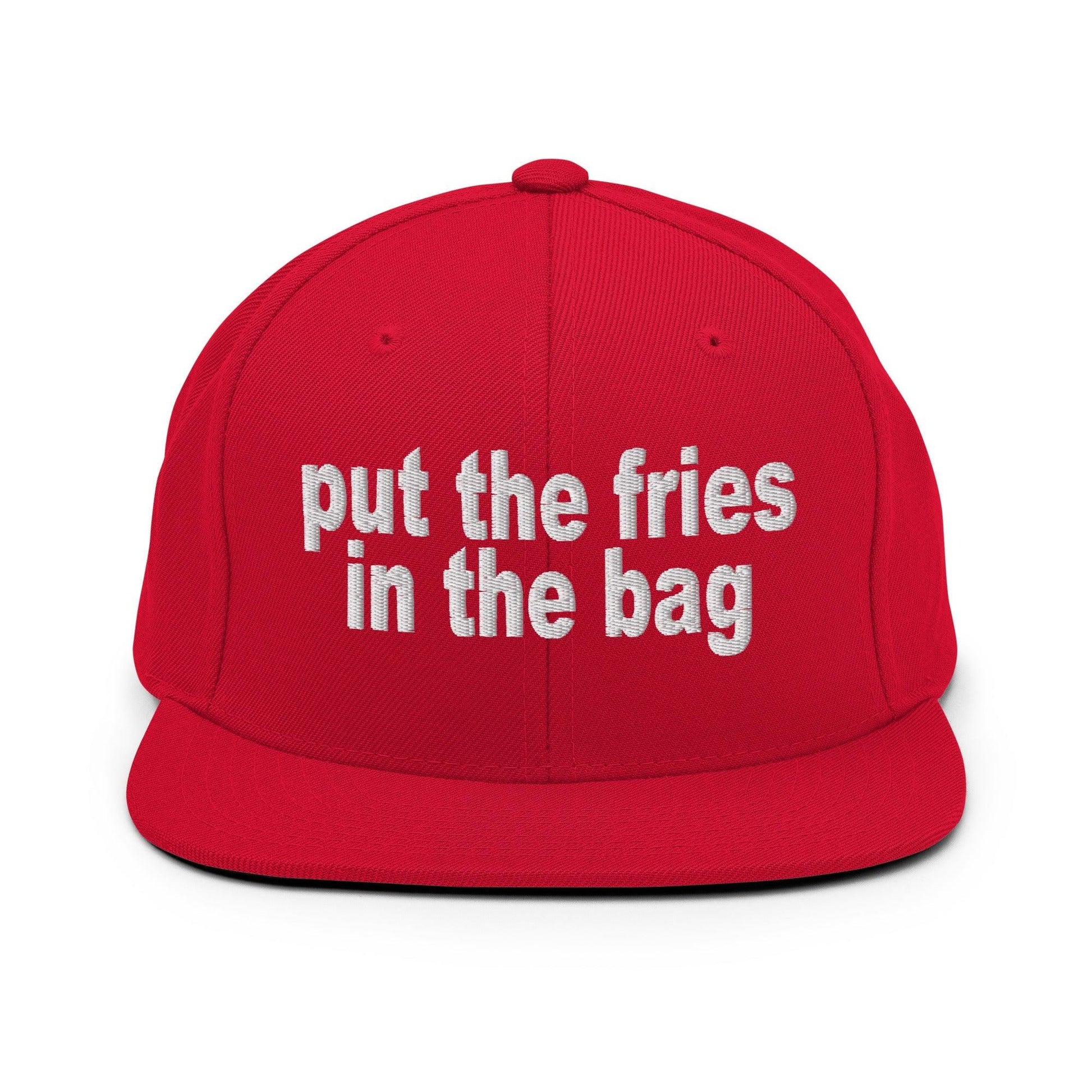 Put the Fries in Bag Embroidered Flat Bill Brim Snapback Hat - Red