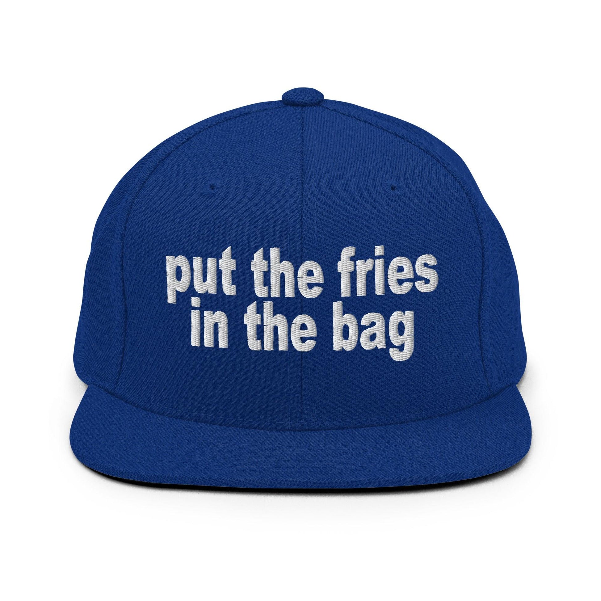 Put the Fries in Bag Embroidered Flat Bill Brim Snapback Hat - Royal Blue
