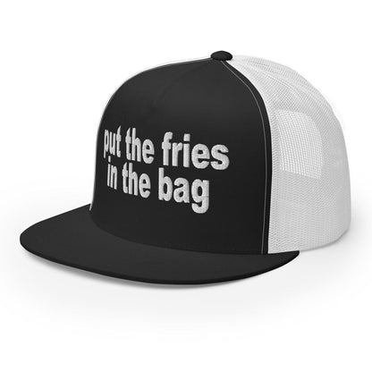 Put the Fries in Bag Embroidered Mesh Flat Bill Brim Trucker Hat
