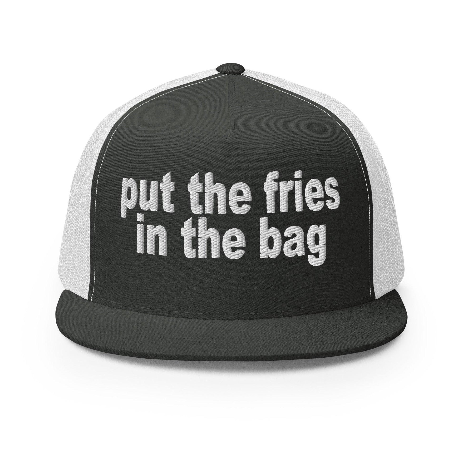 Put the Fries in Bag Embroidered Mesh Flat Bill Brim Trucker Hat - Charcoal/ White