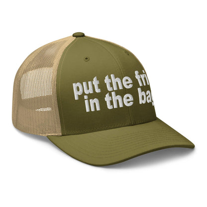 Put the Fries in Bag Embroidered Mesh Trucker Hat