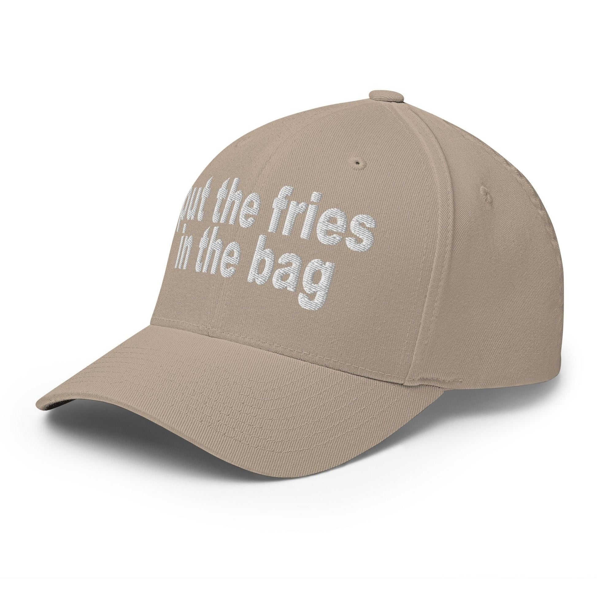 Put the Fries in Bag Embroidered Stretch Fit Baseball Hat