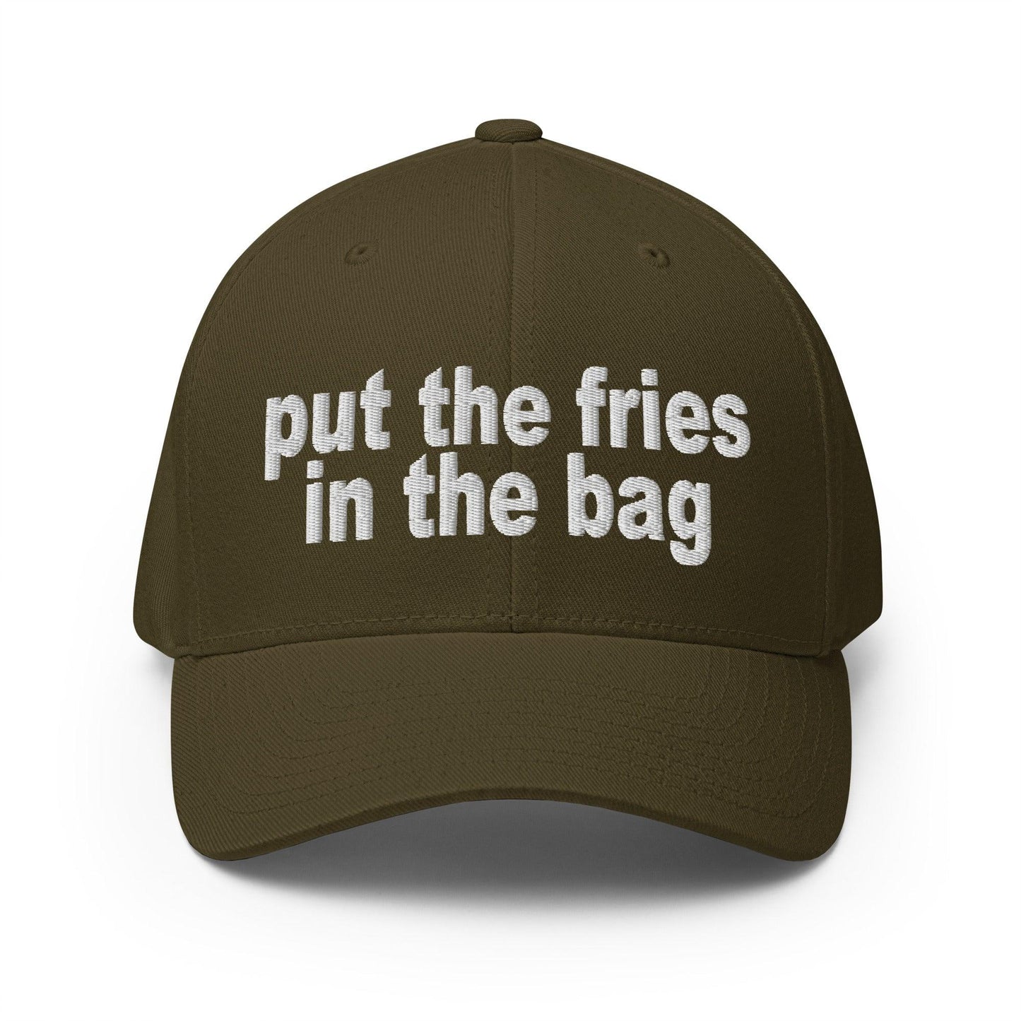 Put the Fries in Bag Embroidered Stretch Fit Baseball Hat - Olive / S/M