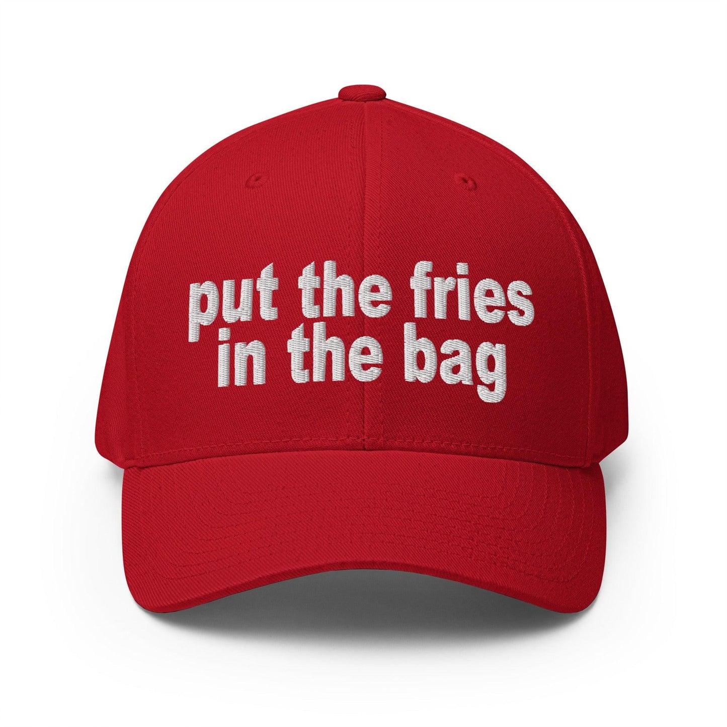 Put the Fries in Bag Embroidered Stretch Fit Baseball Hat - Red / S/M