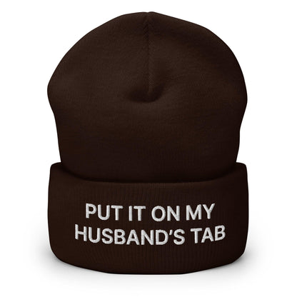 Put It on My Husband’s Tab Embroidered Knit Cuffed Beanie - Brown