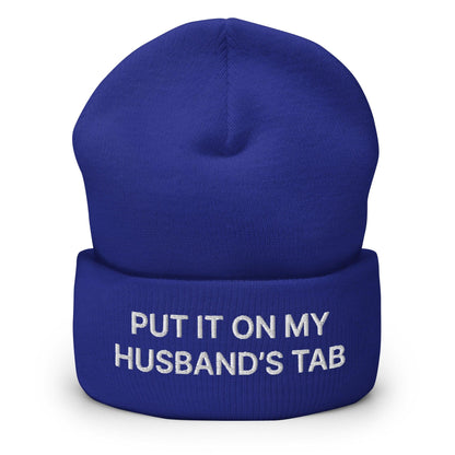 Put It on My Husband’s Tab Embroidered Knit Cuffed Beanie - Royal