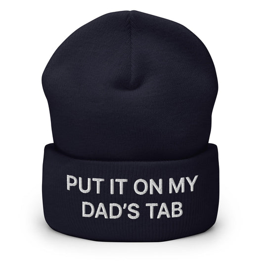 Put It on My Dad’s Tab Embroidered Knit Cuffed Beanie - Navy