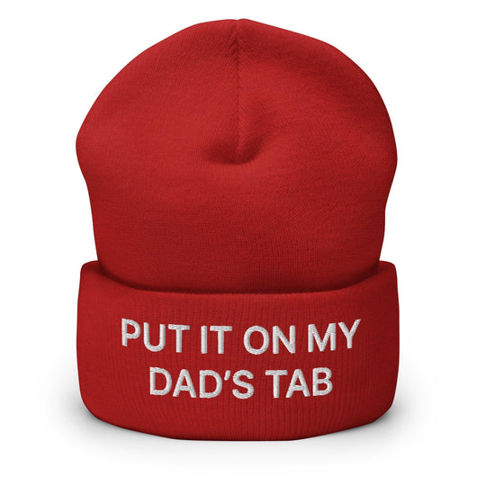 Put It on My Dad’s Tab Embroidered Knit Cuffed Beanie - Red