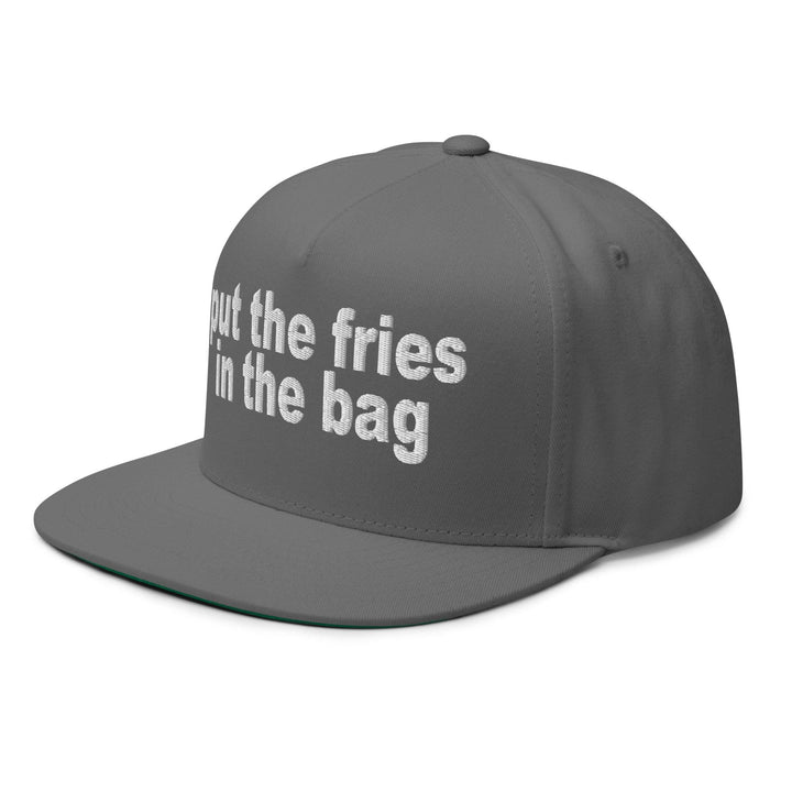 Put the Fries in the Bag Embroidered 5 Panel Flat Bill Brim Snapback Hat