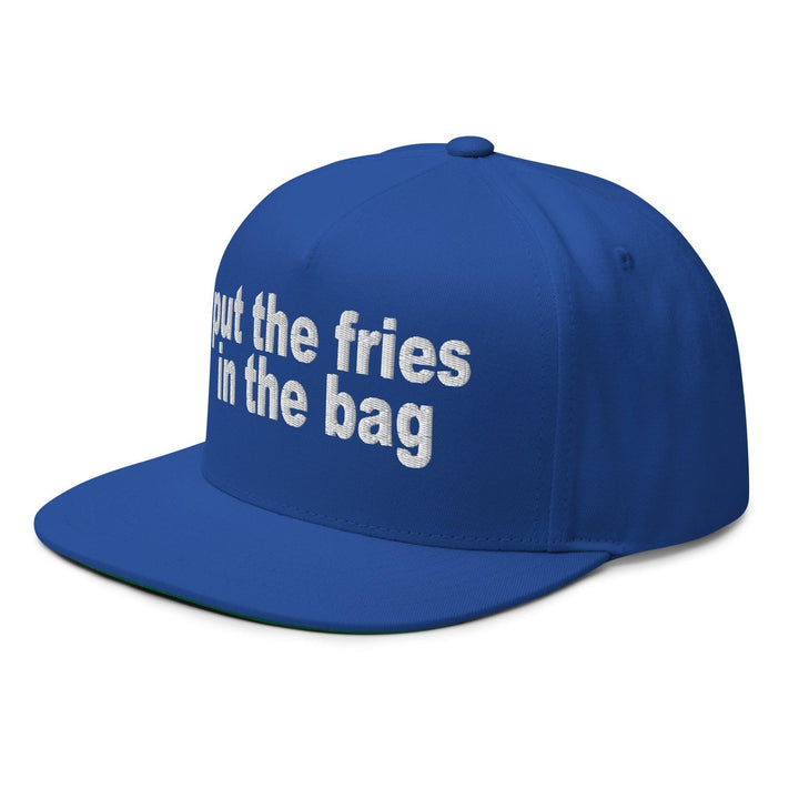 Put the Fries in the Bag Embroidered 5 Panel Flat Bill Brim Snapback Hat
